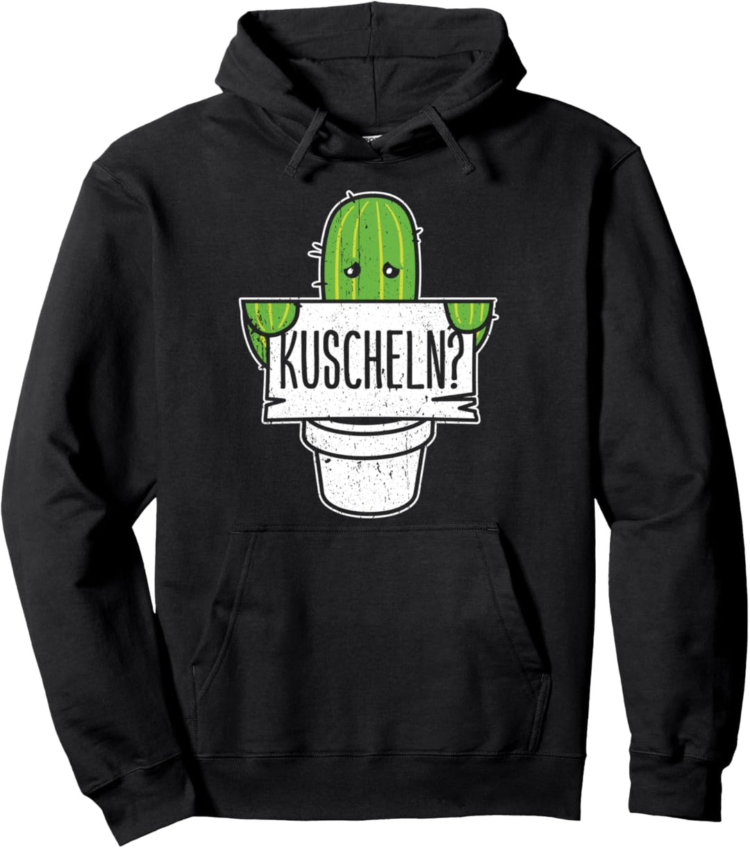 Kuscheln? Kaktus zum Kuscheln Geschenk Pullover Hoodie