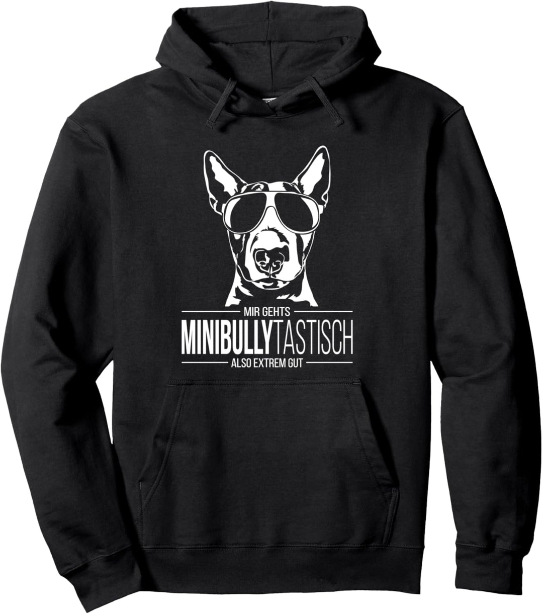 Lustiger Miniature Bullterrier Minibullytastisch Hundespruch Pullover Hoodie