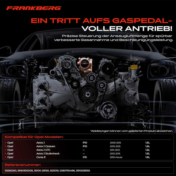 Frankberg Drosselklappenstutzen für Astra J P10 Astra J Caravan J Astra J GTC Corsa E 1.6L Benzin 20