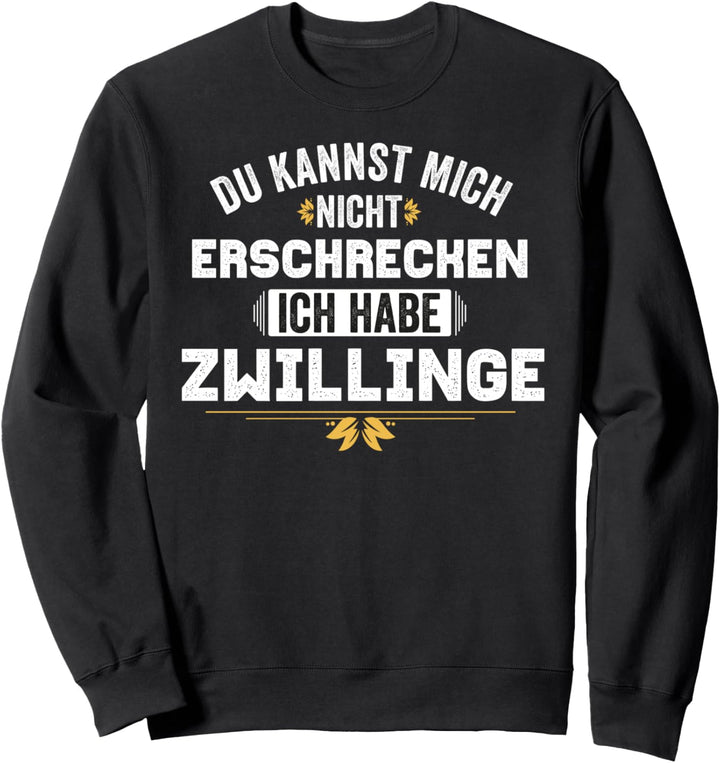Papa Mama Zwillinge I Spruch Vater Mutter Lustiges Zwillinge Sweatshirt