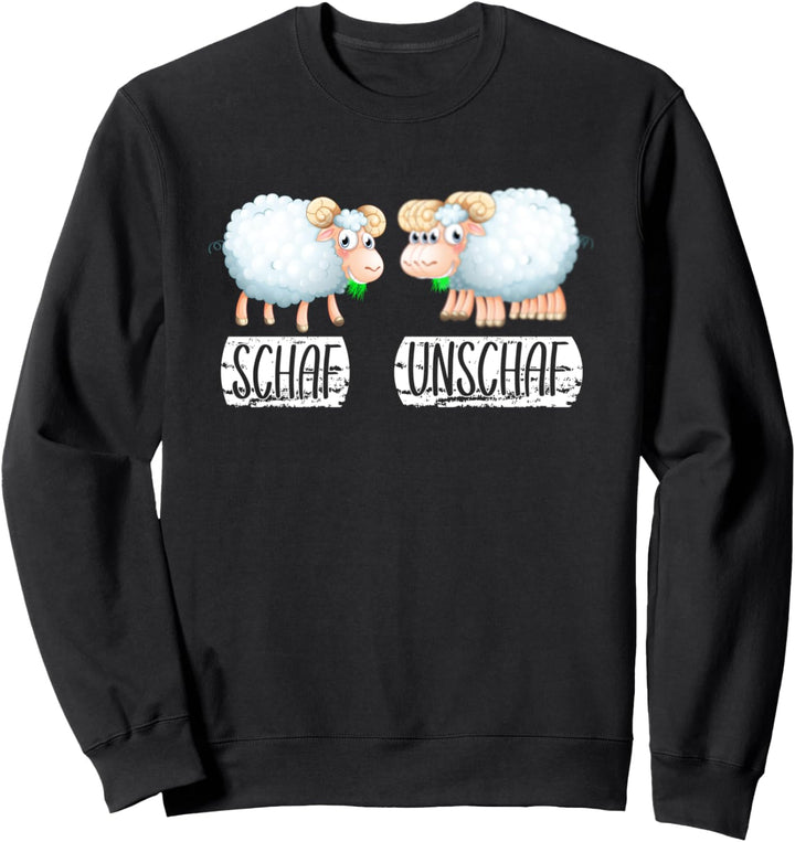 schaf unschaf Spruch Landwirtschaft Trecker Biobauer Sweatshirt