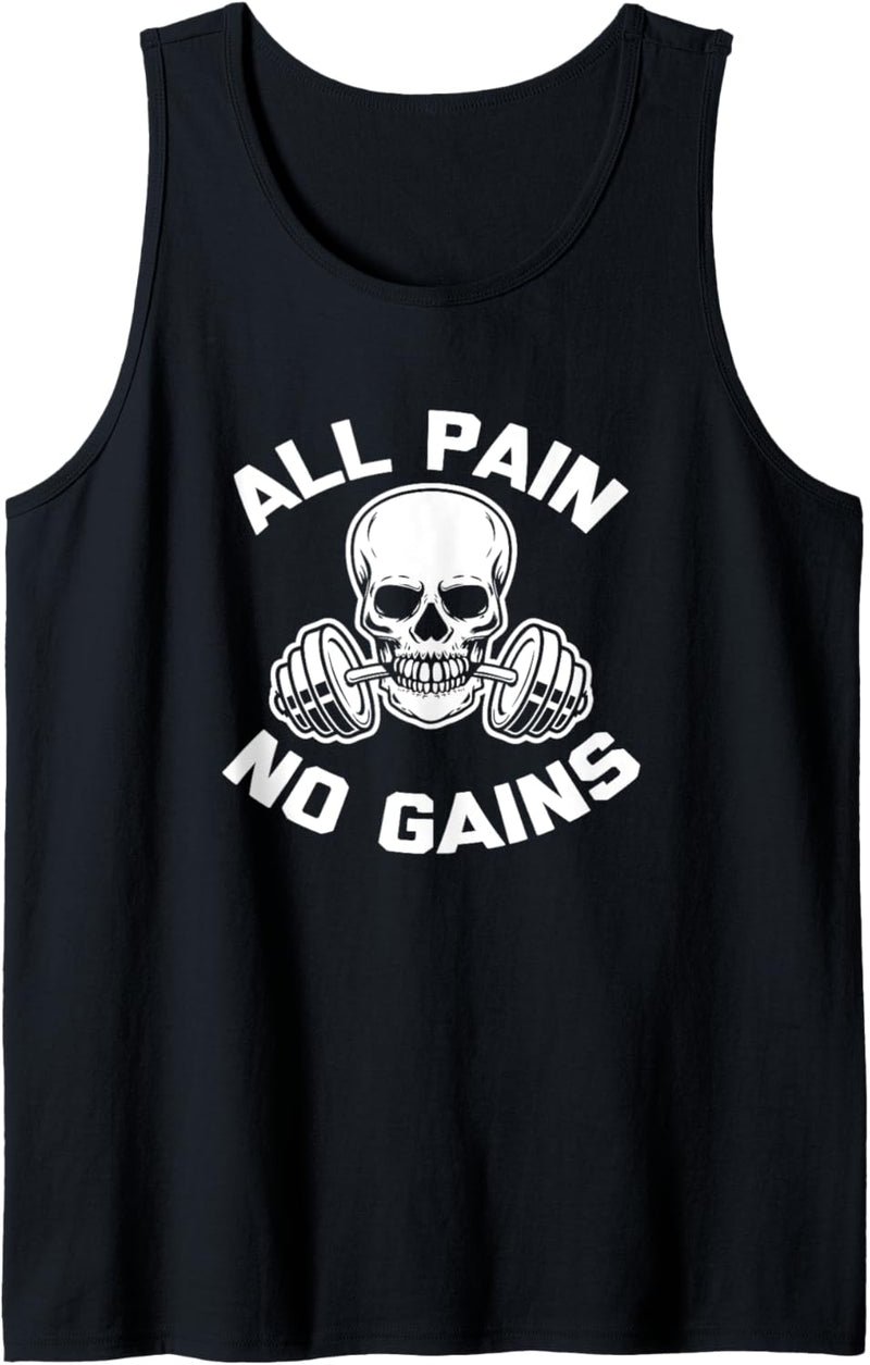 All Pain, No Gains T-Shirt, lustiges Workout, Gewichtheben, Fitnessstudio Tank Top