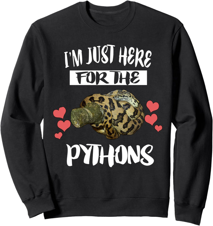 I'm Just Here For The Pythons Snakes Sweatshirt