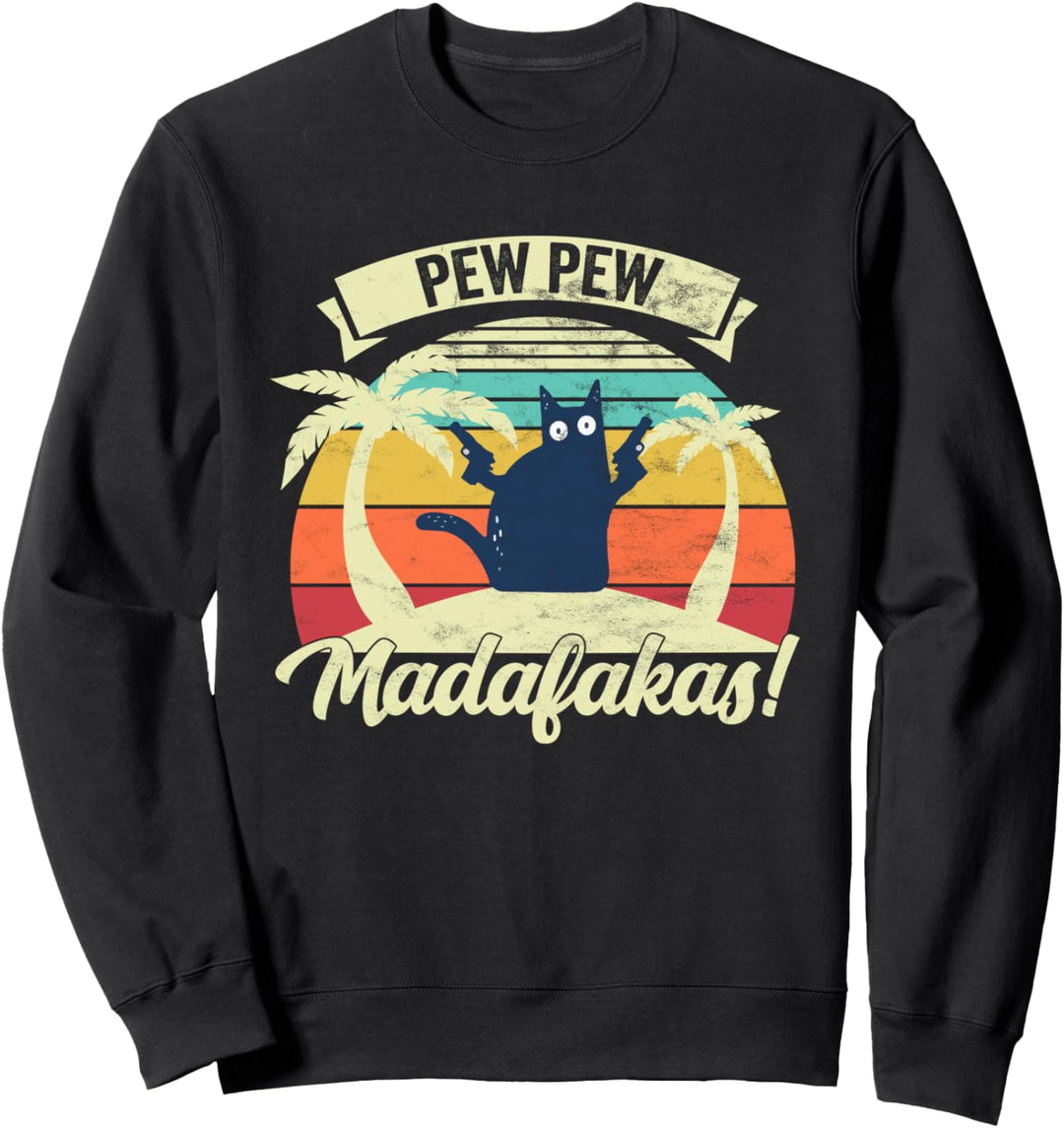 Pew Pew Madafakas Vintage Katze Fun Sweatshirt