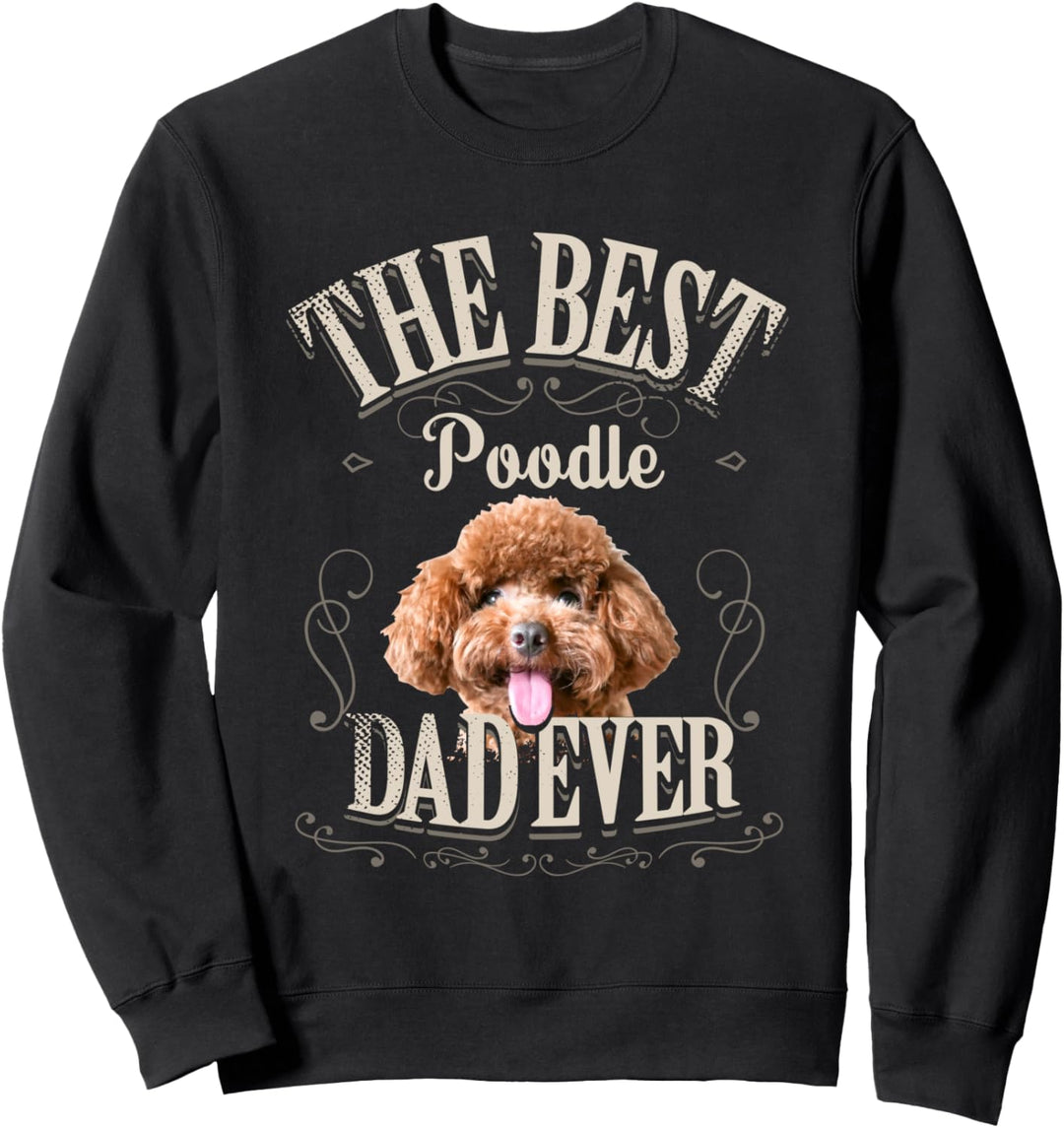 Bester Pudelvater aller Zeiten Lustige Hund Geschenk Männer Sweatshirt