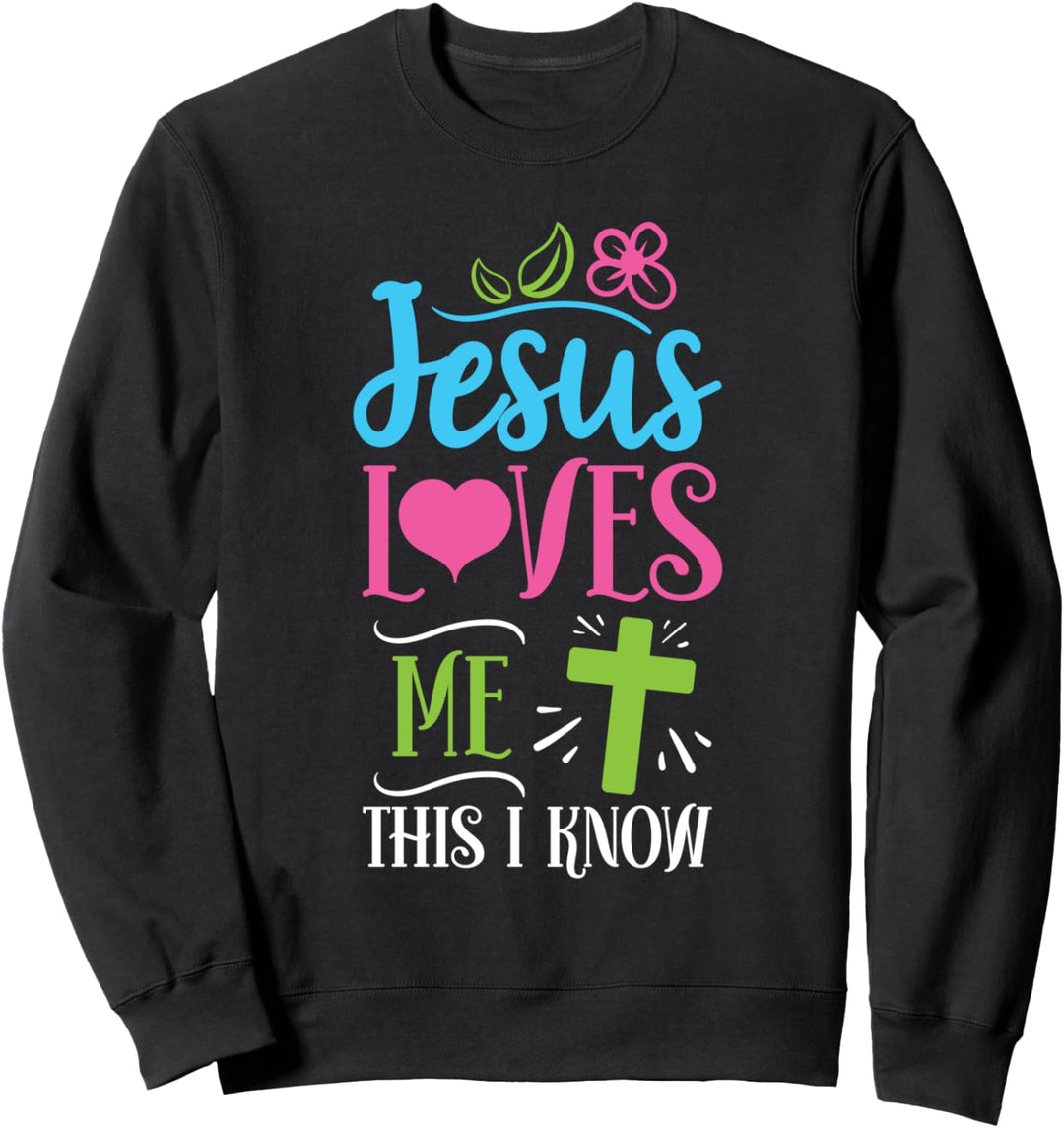 Jesus liebt mich Dies weiss ich Ostern Tag Zitate Sweatshirt
