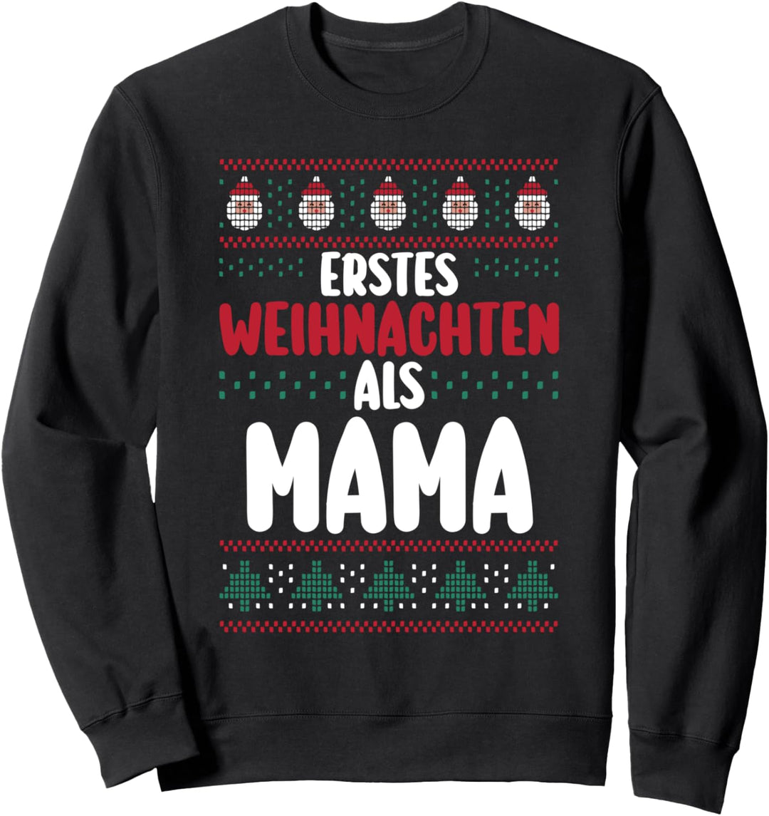 Mama Mutter Weihnachten Ugly Christmas Sweatshirt