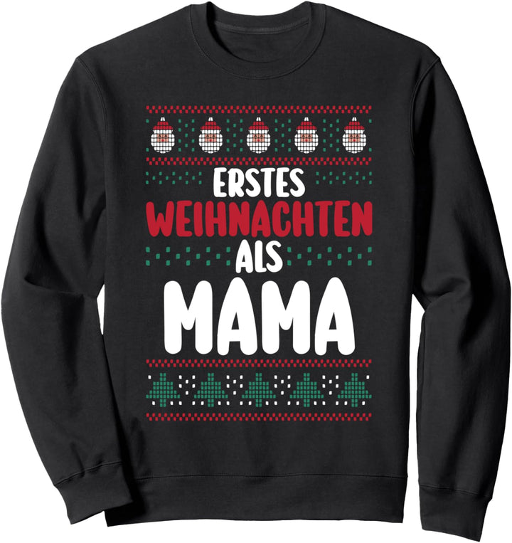 Mama Mutter Weihnachten Ugly Christmas Sweatshirt