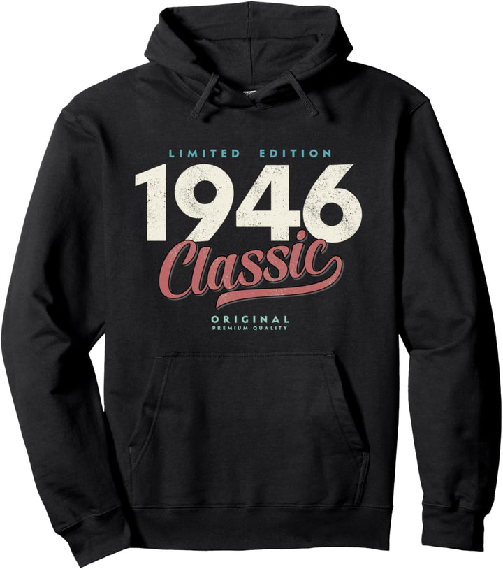 75. Geburtstagsgeschenk Classic 1946 Im Alter von 75 Jahren Pullover Hoodie