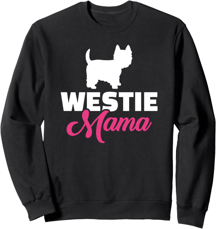Westie Mama Sweatshirt