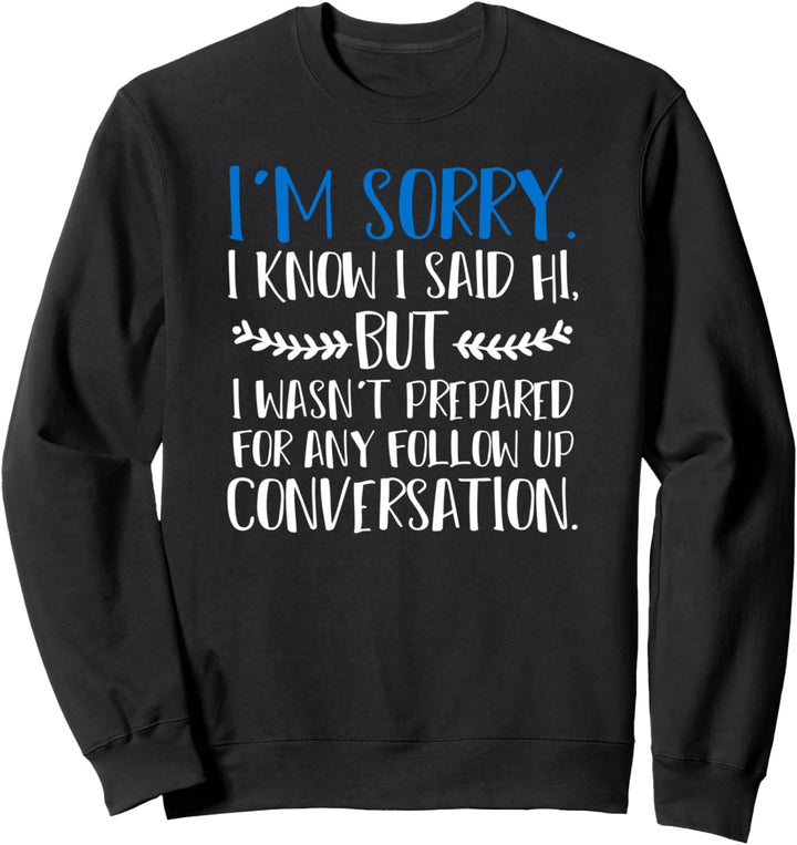 Introvertiert Schüchtern Ruhiger Beobachter Geschenk Sweatshirt