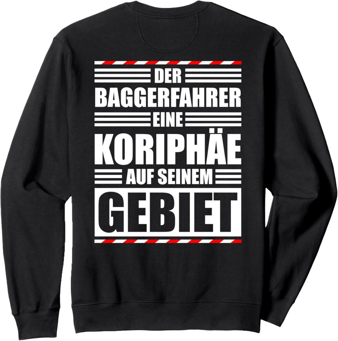 Bagger Baggerfahrer Sweatshirt