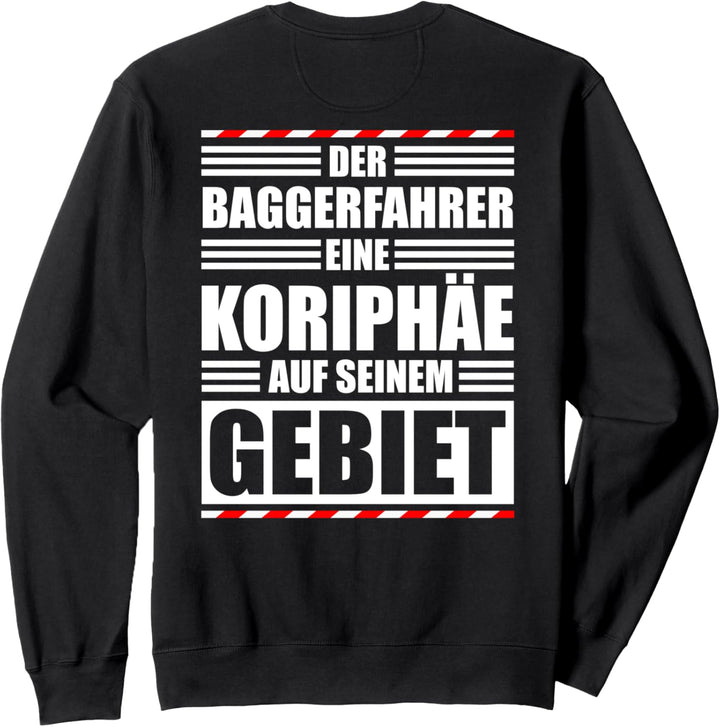 Bagger Baggerfahrer Sweatshirt