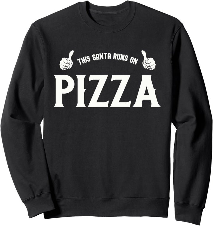 Dieser Weihnachtsmann läuft auf Pizza Sweatshirt