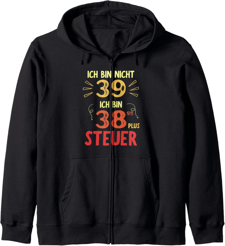 39er Geburtstag Mann 39 Jahre Spruch Lustiges 39. Geburtstag Kapuzenjacke