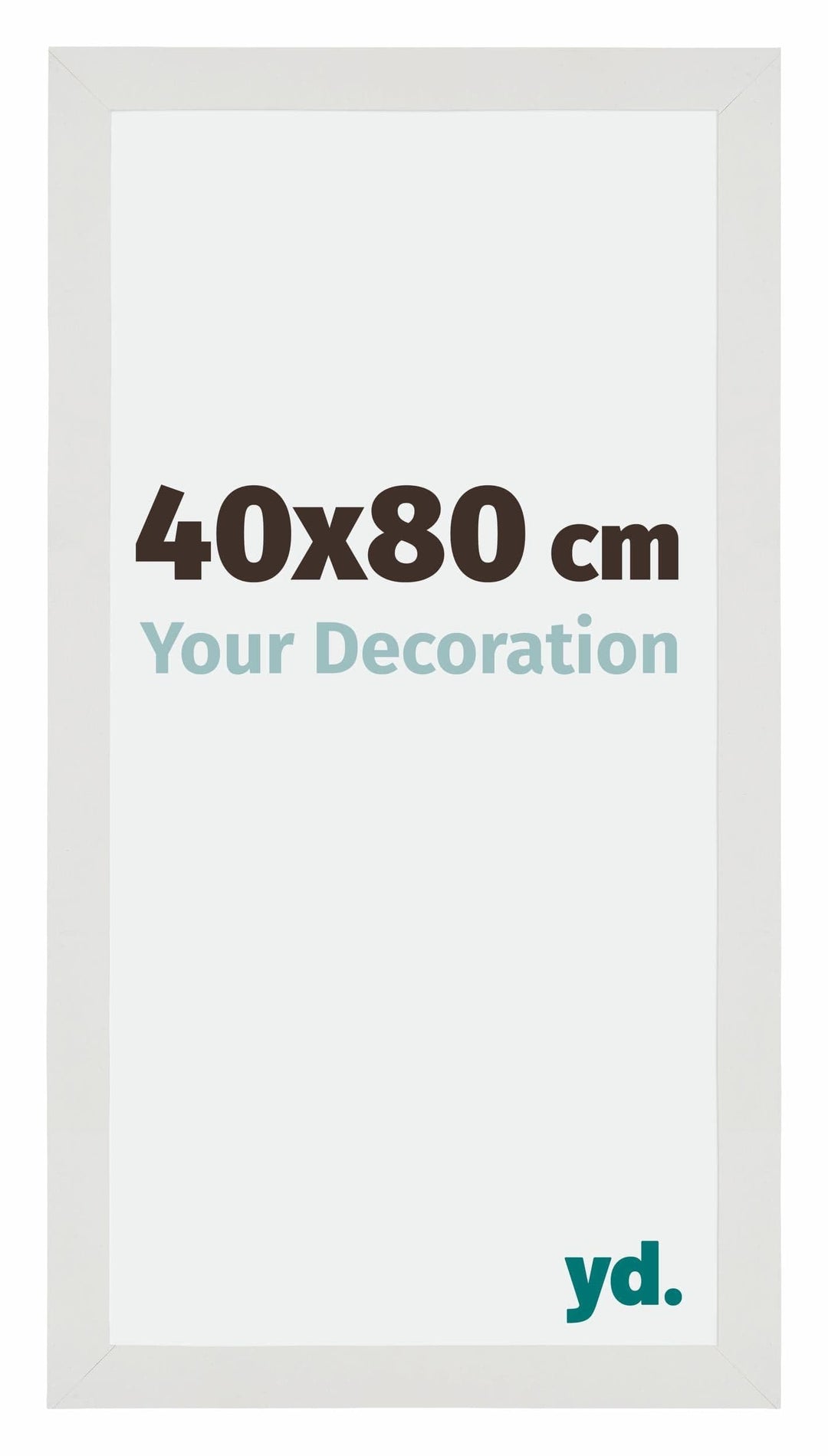 yd. Your Decoration - Bilderrahmen 40x80 cm - Bilderrahmen aus MDF mit Acrylglas - Antireflex - Ausg