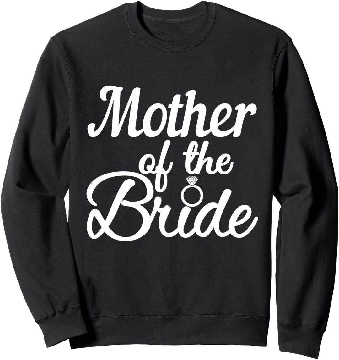 Brautmutter, Hochzeit, Brautparty, passend Sweatshirt