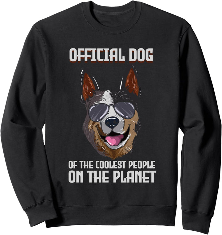 Australian Cattle Dog - Treibhund Geschenk Hundespruch Sweatshirt