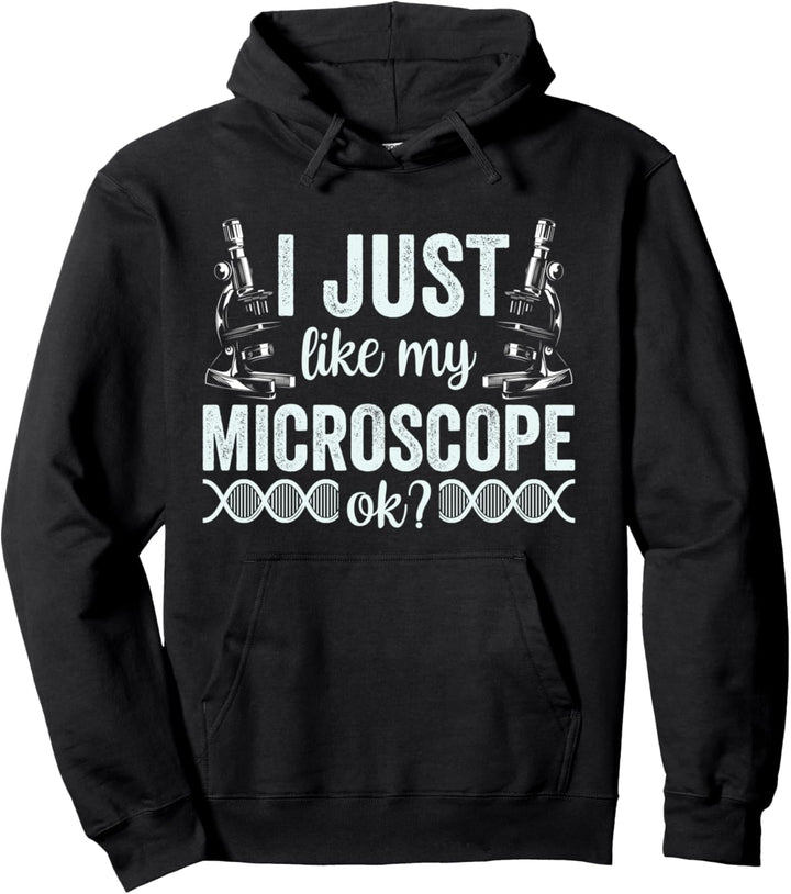 Ich Mag Mein Mikroskop Einfach Sehr Microskope Microskop Pullover Hoodie