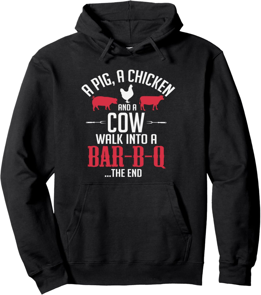 A Pig A Chicken And A Cow Funny BBQ Joke Pullover Hoodie