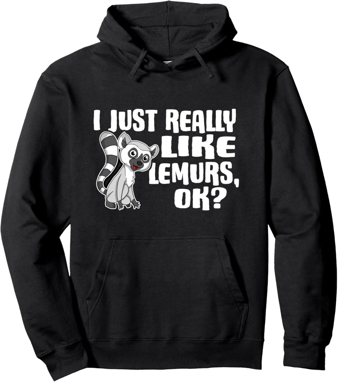 I Just Really Like Lemurs Ok Lustiges Lemuren Kostüm Pullover Hoodie