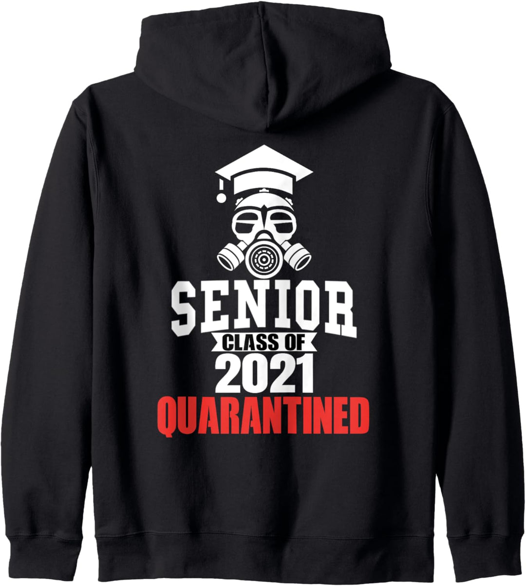Klasse Von 2021 Gasmaske Quarantine Kapuzenjacke