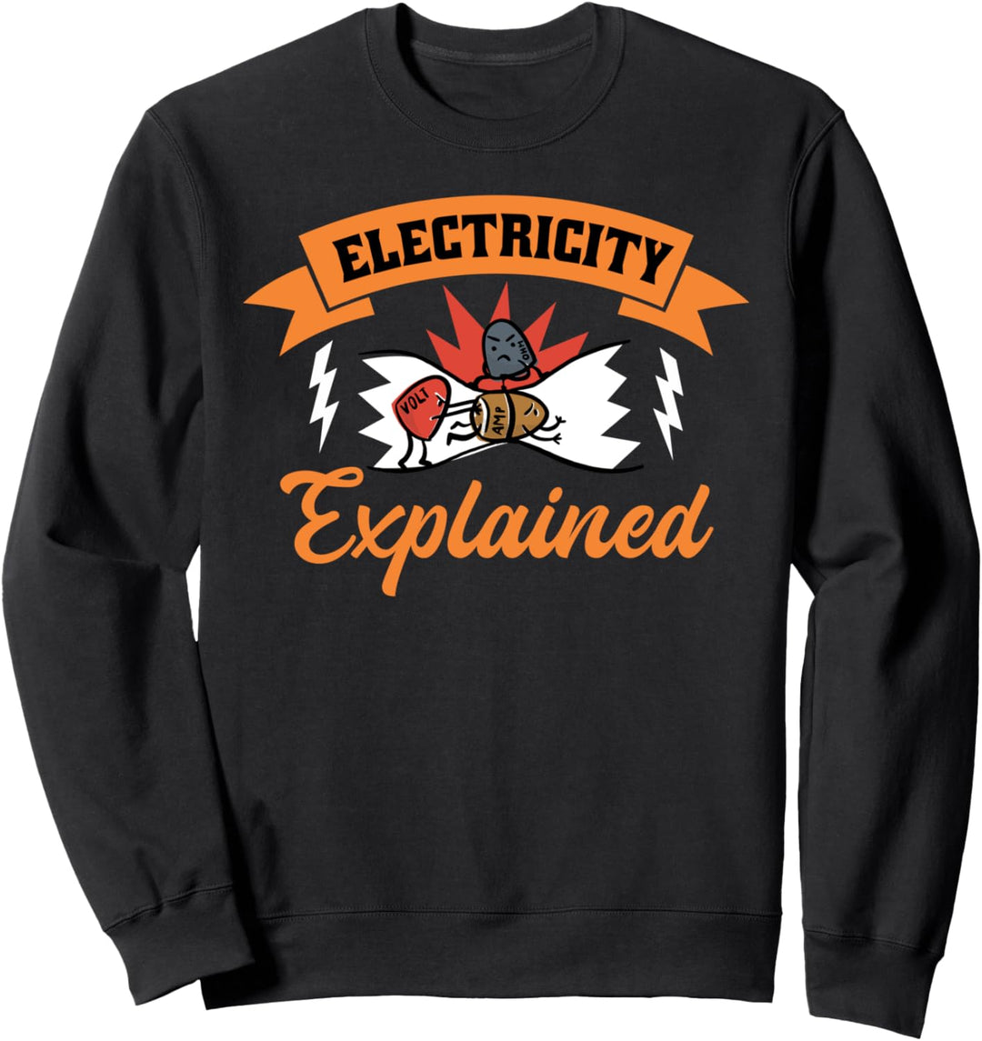 Electricity explained - Elektriker Sweatshirt