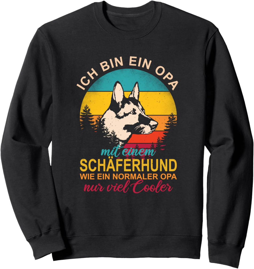 Ich bin ein Opa mit einem Hund - Deutscher Schäferhund Sweatshirt