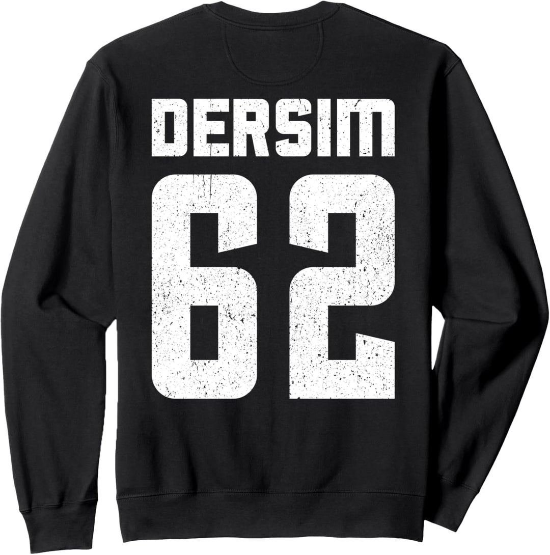 62 Dersim Türkei Tunceli Pertek Mazgirt Hozat Türkiye Sweatshirt