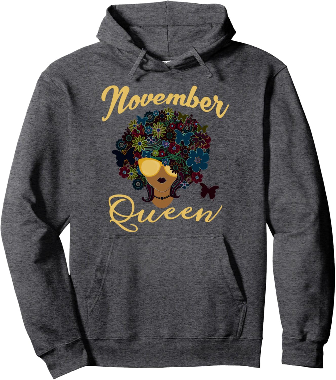 Queens Born in November Gifts for Women - Birthday Girl Pullover Hoodie