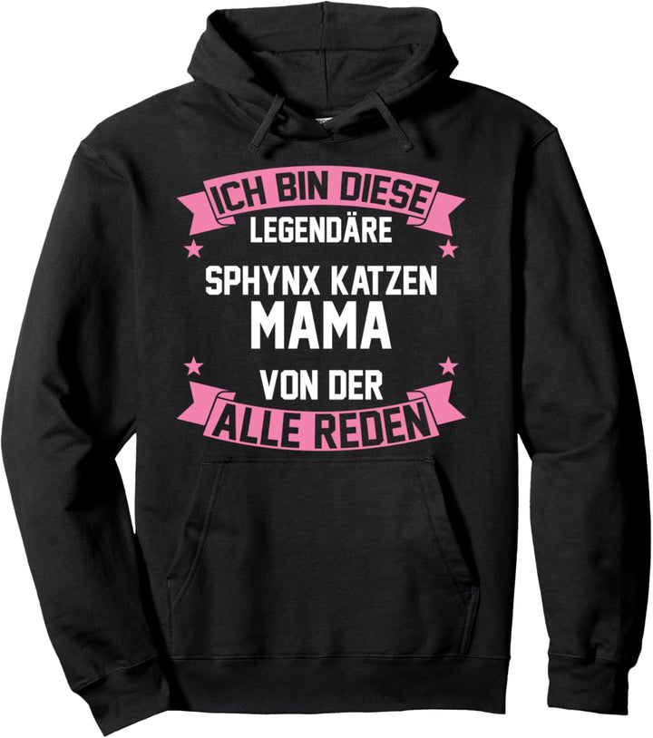 Katzen Mama Mutter Muttertag Sphynx Pullover Hoodie
