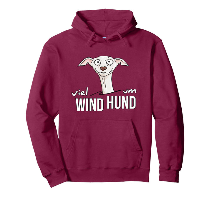 Viel Wind um Hund | Pure Leidenschaft Für Windhund Pullover Hoodie