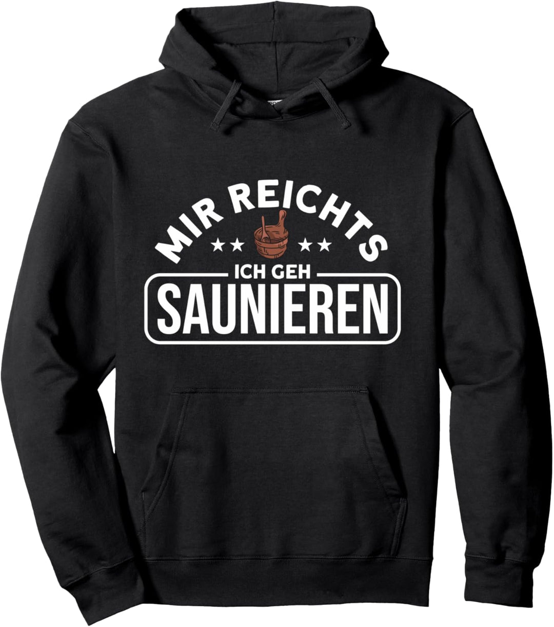 Sauna Wellness Saunagänger Finnische Sauna Pullover Hoodie