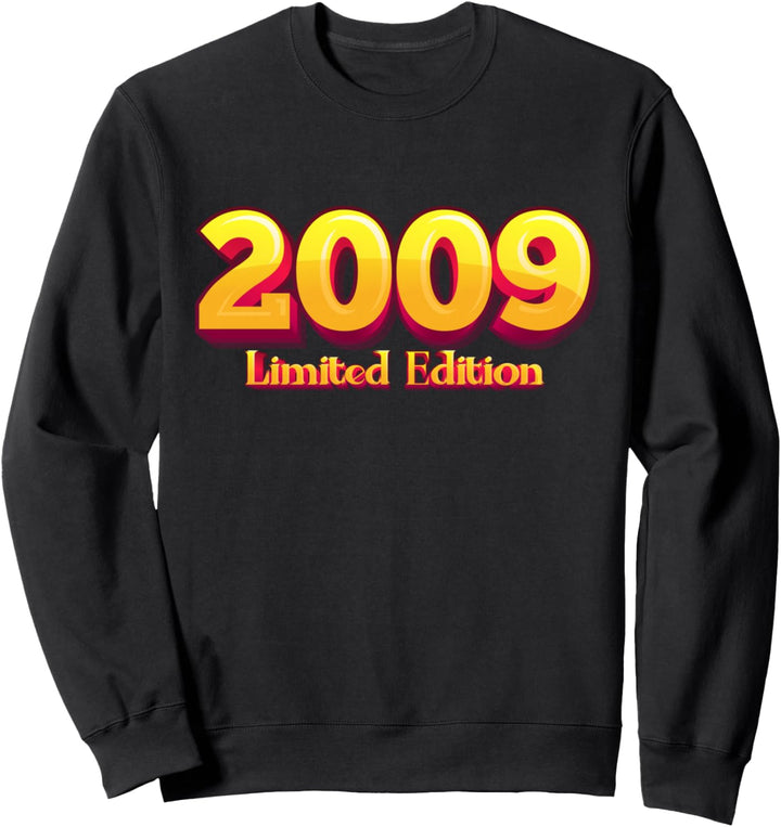 15. Geburtstag Junge Mädchen 15 Jahre 2009 Lustig Geschenk Sweatshirt