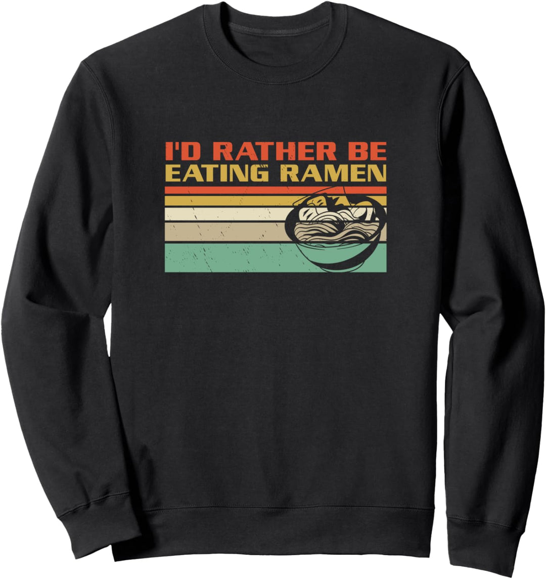 Ramen essen Leckeres japanisches Essen Nudeln Sweatshirt