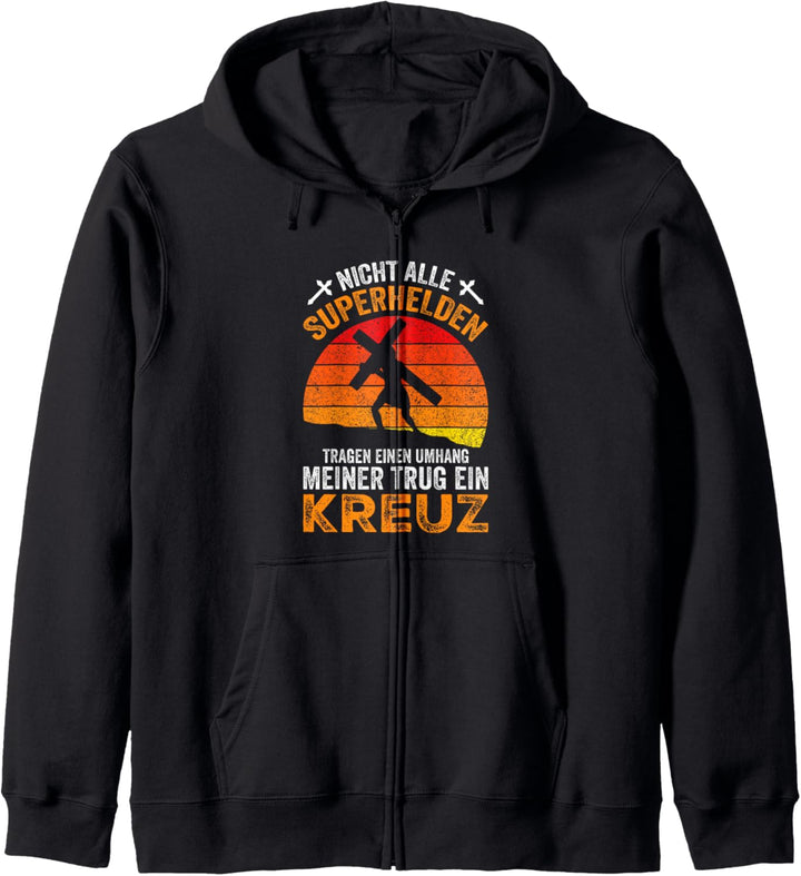 Nicht Alle Superhelden Tragen Einen Umhang Jesus Kreuz Kapuzenjacke