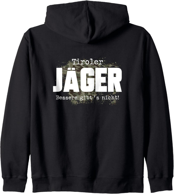 Tiroler Jäger - Bessere gibts nicht mit Tarnmuster Kapuzenjacke