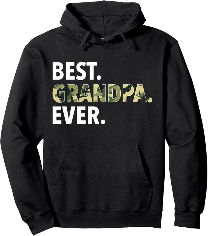 Best Grandpa Ever Bester Opa aller Zeiten Tarnung Vatertag Pullover Hoodie