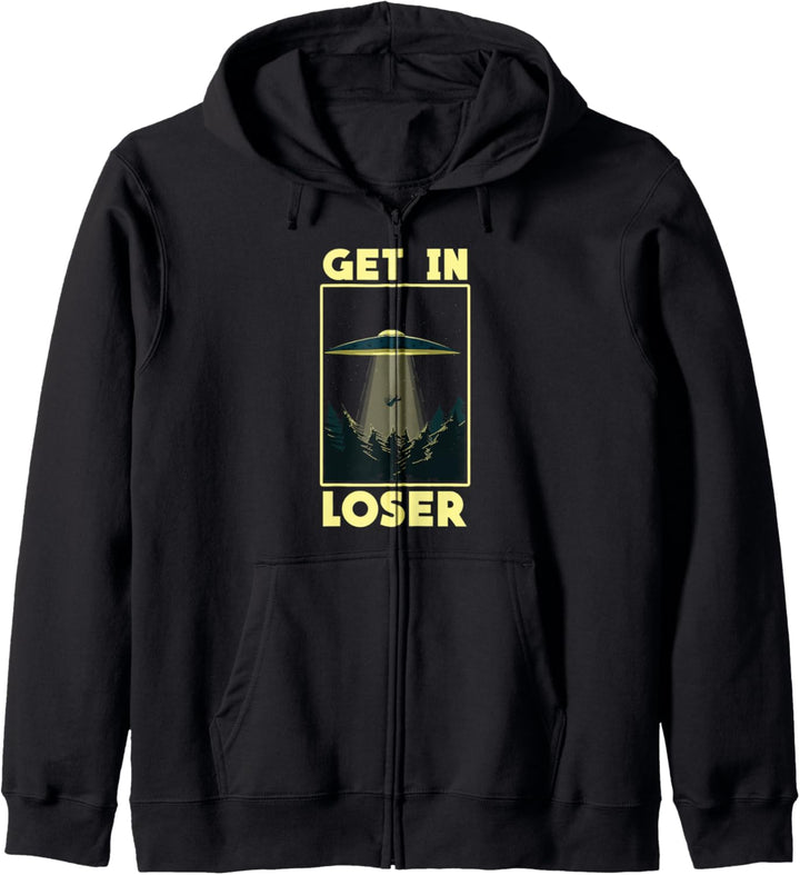 Get In Loser Vintage Alien Extra Terrestrisches Design UFO Kapuzenjacke