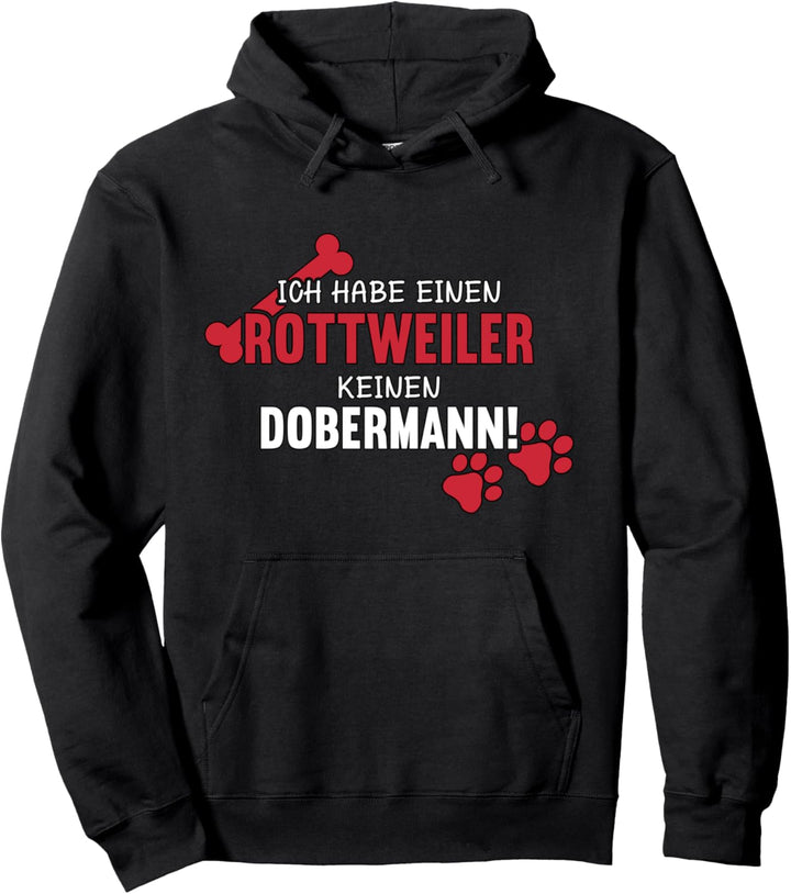 Ich Habe Einen Rottweiler Rotti Mama & Rotti Dad Rottweiler Pullover Hoodie