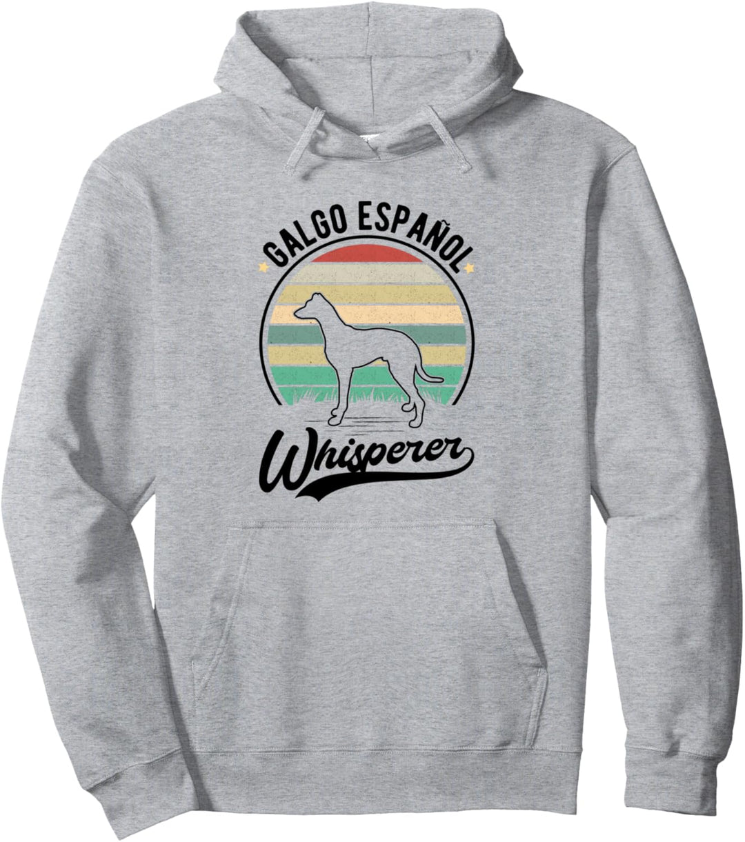 Galgo Español Whisperer Galgo Pullover Hoodie