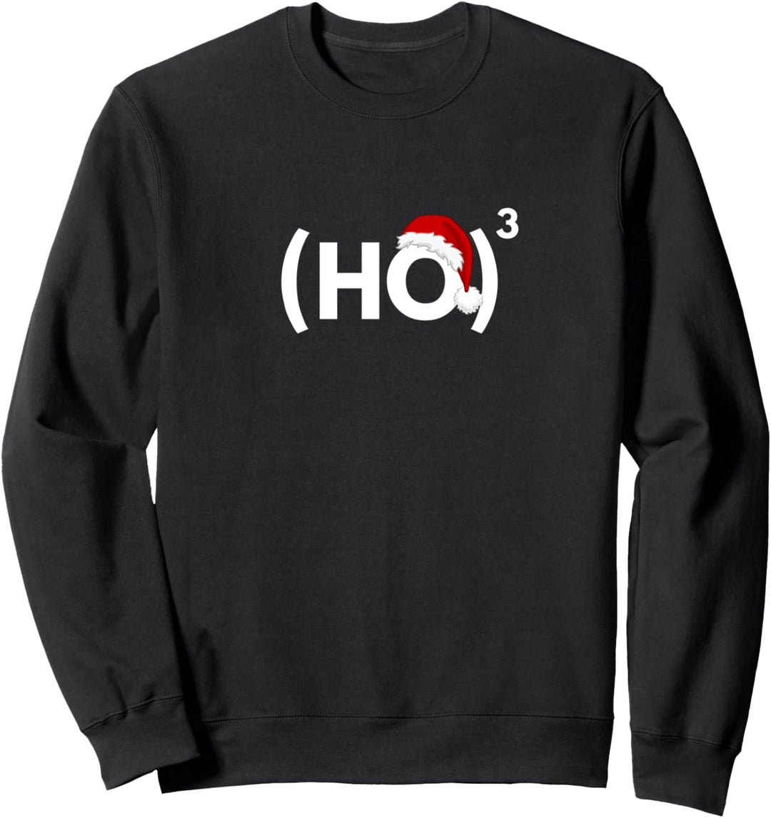 HO HO HO Mathe Mathematik Physik Weihnacht Sweatshirt