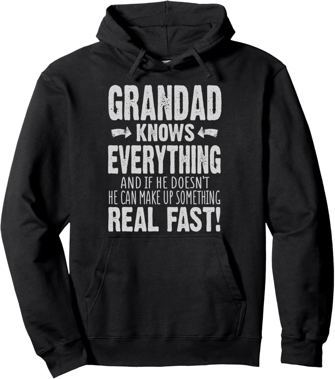 Grandad Knows Everything Funny Pullover Hoodie