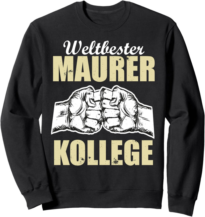 Weltbester Maurer Kollege Sweatshirt