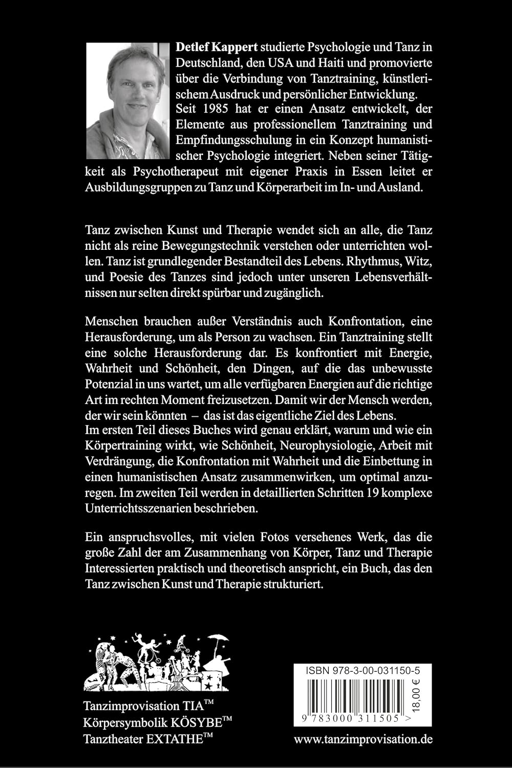 Tanz zwischen Kunst und Therapie: mit ausführlichem Praxisteil. Inszenierung von Themen mit Tänzerin