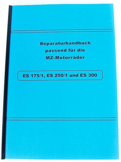 Reparaturhandbuch für MZ ES 175/1, ES 250/1 und ES 300