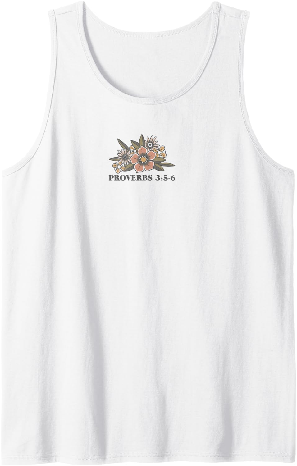 Trendy Proverbs 3:5-6 Trust In The Lord With All Your Heart Tank Top