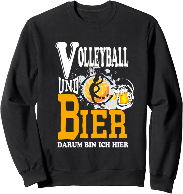 Volleyball und Bier outfit Bauch Hackedicht Biermarke Sweatshirt