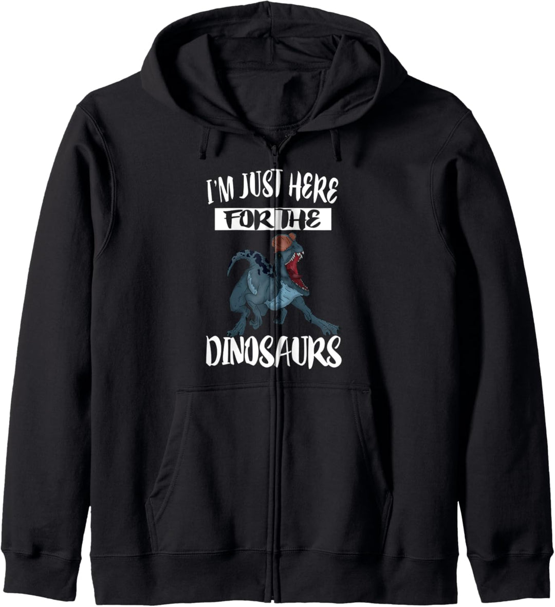 I'm Just Here For The Dinosaurs Dilophosaurus Kapuzenjacke