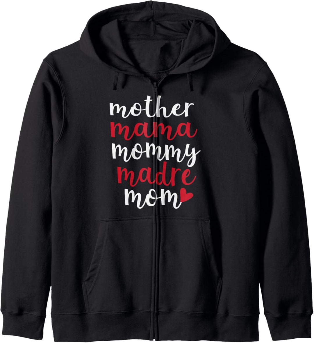 Mother Mama Mommy Madre Mom Cute Mother's Day Kapuzenjacke